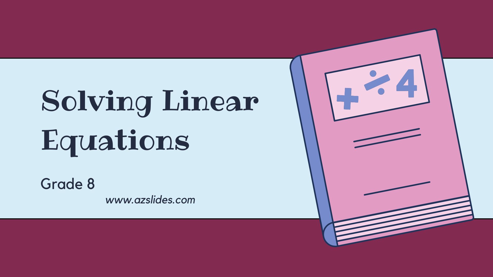 Solving Linear Equations Grade 8 Presentation 2 Free Powerpoint templates and Google Slides themes
