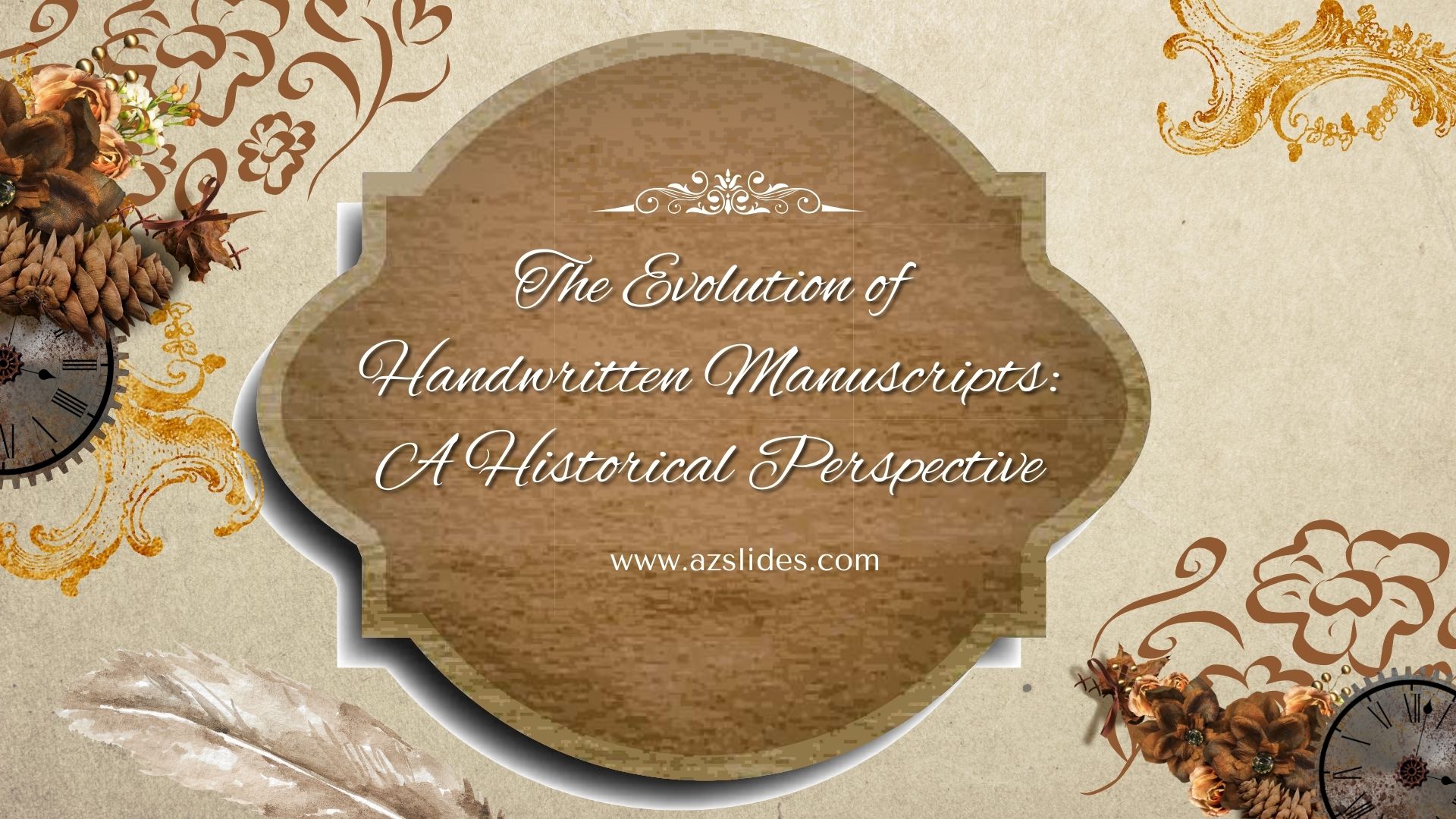 The Evolution of Handwritten Manuscripts: A Historical Perspective 1 Free Powerpoint templates and Google Slides themes